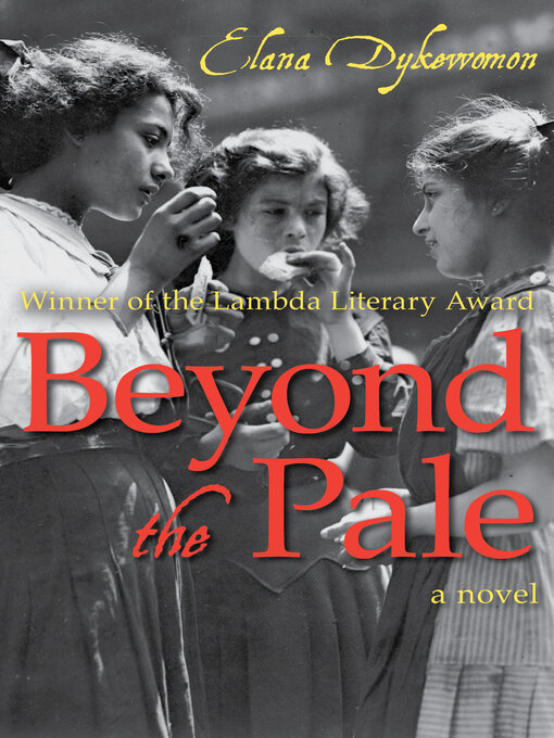 Title details for Beyond the Pale by Elana Dykewomon - Available